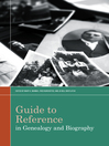 Cover image for Guide to Reference in Genealogy and Biography